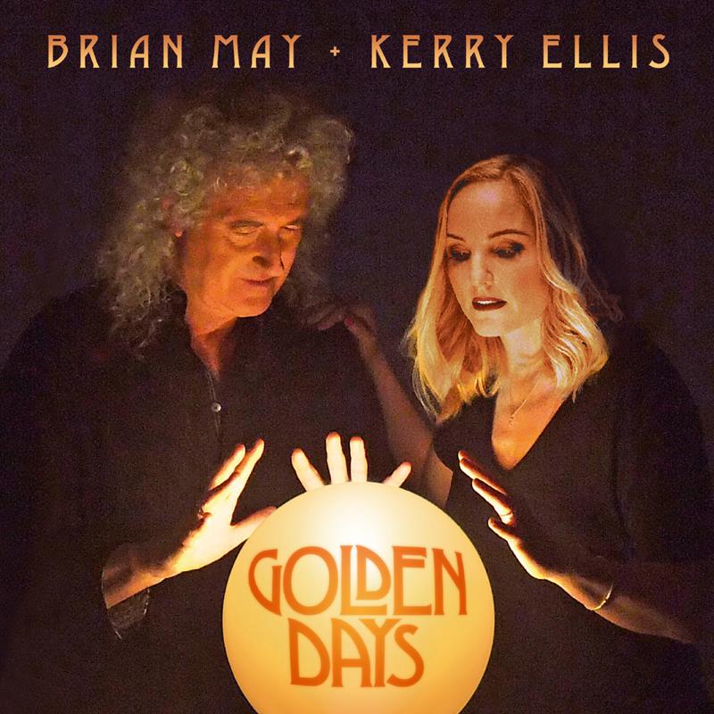 Golden Days - Brian May & Kerry Ellis