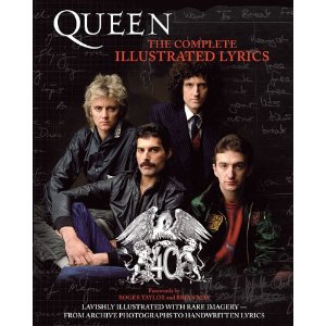 Queen - the Complete Illustrated Lyrics